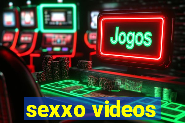 sexxo videos